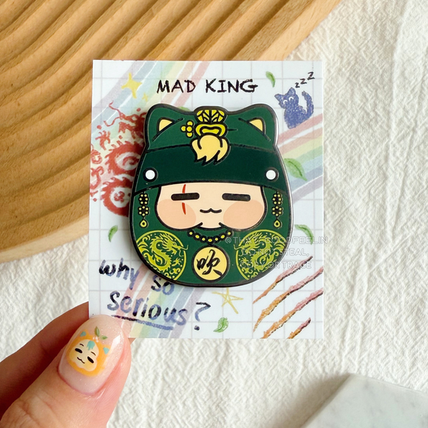 MAD KING (SHOOGA S2) Enamel Pin