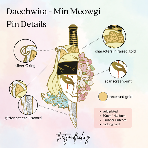 Daechwita - Min Meowgi Enamel Pin